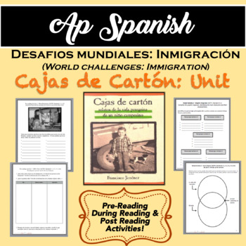 Preview of AP SPANISH Desafios Mundiales: Immigration (Cajas de Cartón) Francisco Jiménez