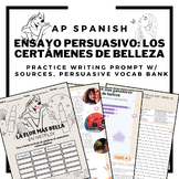 AP SPANISH ENSAYO PERSUASIVO Práctica: la belleza y la estética