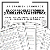AP SPANISH: El correo electrónico práctica (La Belleza y l