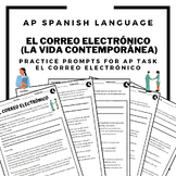 AP SPANISH: Los correos electrónicos práctica (La vida con