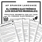 AP SPANISH: Los correos electrónicos práctica (los desafío