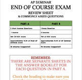 AP Seminar - End of Course Exam Review Sheet