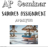 AP Seminar - Summer Assignment: Analysis
