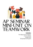 AP Seminar Teamwork Mini Unit