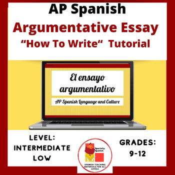 Preview of AP Spanish Argumentative Essay Tutorial for How To Write: English & Spanish