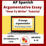 AP Spanish Argumentative Essay Tutorial for How To Write: 