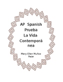 AP Spanish  La Vida Contemporanea