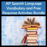 AP Spanish Language Vocabulary and Free Response Activitie