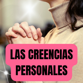 Preview of AP Spanish - Las Creencias Personales (Práctica Integral en Español).