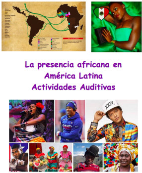 Preview of AP Spanish Listening Activity: Presencia africana en América Latina afrolatinos