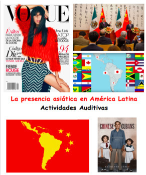 Preview of AP Spanish Listening Activity: Presencia asiática en América Latina asiolatinos