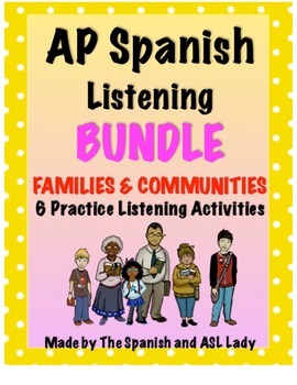 Preview of AP Spanish Listening Family & Communities - Test Prep BUNDLE