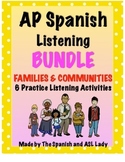 AP Spanish Listening Family & Communities - Test Prep BUNDLE