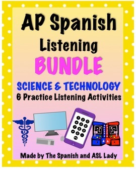 Preview of AP Spanish Listening Science & Technology - Test Prep BUNDLE