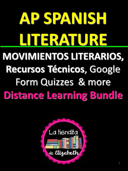 Preview of AP Spanish Literature Distance Learning/ Movimientos Literarios, Recursos & More