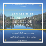 AP Spanish Literature "San Manuel Bueno, Mártir" Lectura y