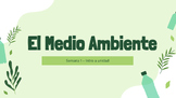 AP Spanish: Medio Ambiente Week 1 Intro