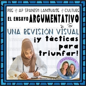 Preview of AP Spanish | Mejora tu Ensayo Argumentativo | Argumentative Essay | Tácticas