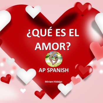 Preview of AP Spanish- ¿Qué es el amor? (Listening & Oral Practice)
