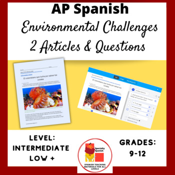 Preview of AP Spanish Retos ambientales 2 Articles with Comprehension Activities