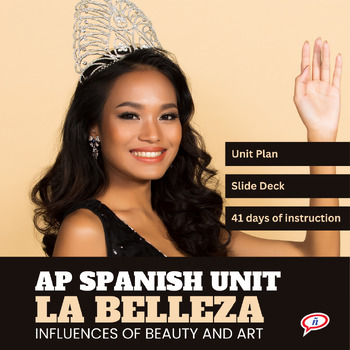 Preview of AP Spanish Unit: La belleza (41 Days of Instruction)