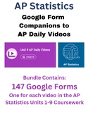 AP Statistics - 147 Google Form Companions for ALL AP Dail