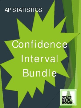 Preview of AP Statistics- Chapter 8 Bundle: Confidence Intervals