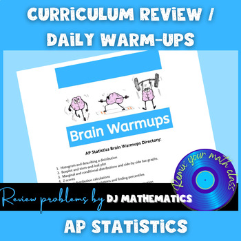Preview of AP Statistics Curriculum Review / Daily Warmups