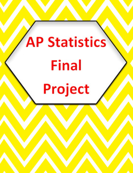 Preview of AP Statistics Final Project