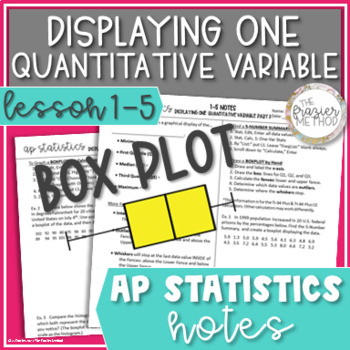 Preview of AP Statistics Notes Box Plot / Boxplot, Quartile, IQR, Outlier, 5 Number Summary