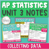 AP Statistics Notes Unit 3 Sampling Methods, Types of Bias