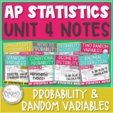AP Statistics Notes Unit 4 Bundle - Probability Rules & Ra