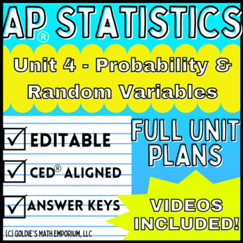 AP Statistics Unit 4 - Probability, RV, and Prob Distributions Bundle