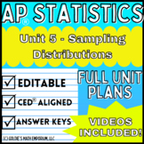 Goldie’s AP® Statistics UNIT 5 PLANS – Sampling Distributions