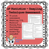 AP Statistics - Sampling Techniques Assessment