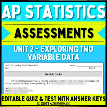 Preview of Goldie’s Unit 2 Assessments for AP® Statistics
