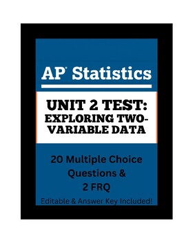 Preview of AP Statistics Unit 2 Test- Exploring Two-Variable Data