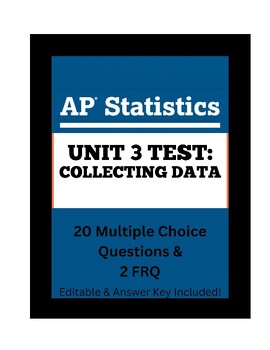 Preview of AP Statistics Unit 3 Test- Collecting Data