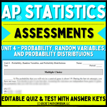 Preview of Goldie’s Unit 4 Assessments for AP® Statistics