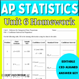 Goldie’s Unit 6 Inference for Proportions Homework for AP®