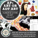AP® Art and Design, Advanced Visual Art: Humor, Satire in 