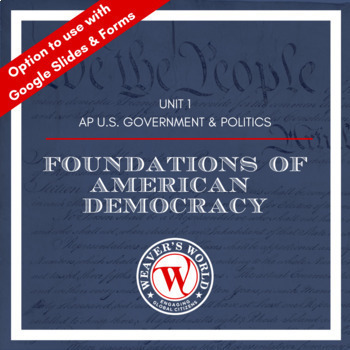 Preview of AP U.S. Government Foundations of Democracy | AP Government | AP Gov Unit 1