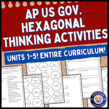 Preview of AP US Gov. Hexagonal Thinking Unit Activities Full Curriculum Unit 1-5!