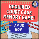 AP US Gov. Required Court Case Memory Game Activity!