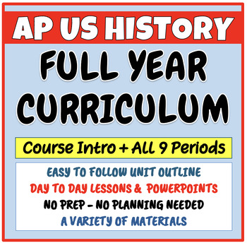 Preview of AP U.S. HISTORY FULL YEAR CURRICULUM - ENTIRE COURSE!