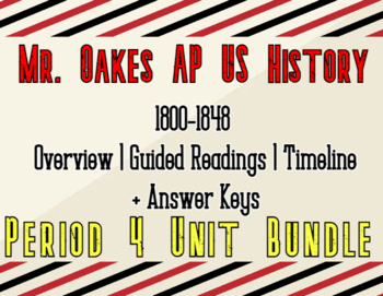 Preview of AP US History AMSCO (2023) Period 4 Guided Reading & Timeline Bundle