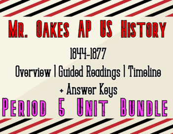 Preview of AP US History AMSCO (2023) Period 5 Guided Reading & Timeline Bundle