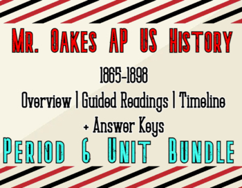 Preview of AP US History AMSCO (2023) Period 6 Guided Reading & Timeline Bundle