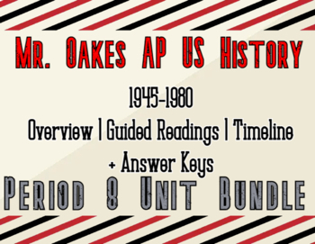 Preview of AP US History AMSCO (2023) Period 8 Guided Reading & Timeline Bundle