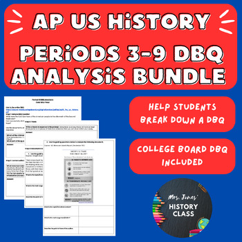 Preview of AP US History Periods 3-9 DBQ Analysis BUNDLE: Help Students Break Down A DBQ